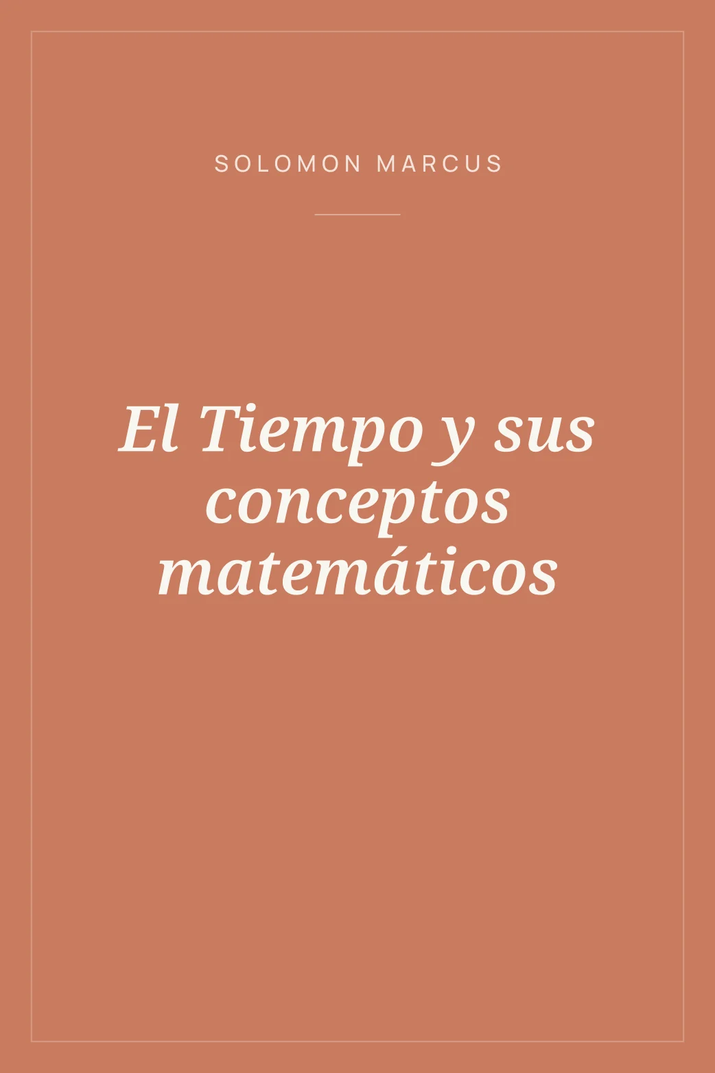 Portada de El Tiempo y sus conceptos matemáticos