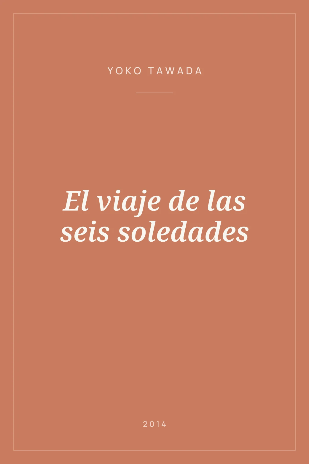 Portada de El viaje de las seis soledades