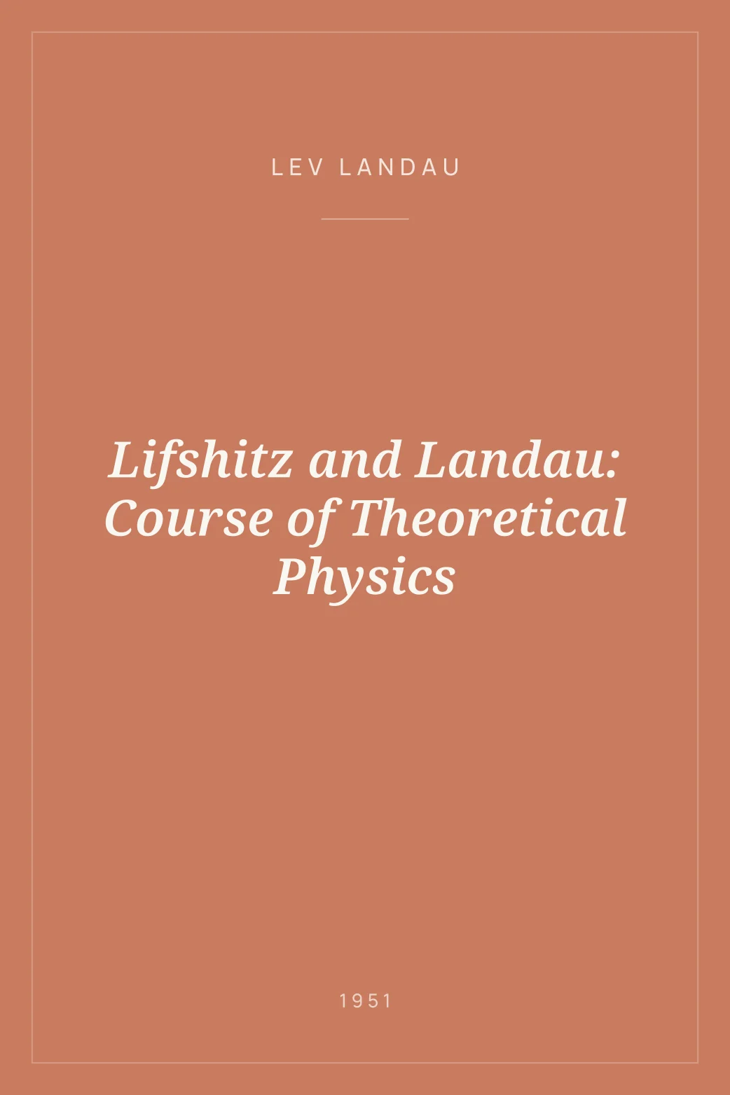 Portada de Lifshitz and Landau: Course of Theoretical Physics