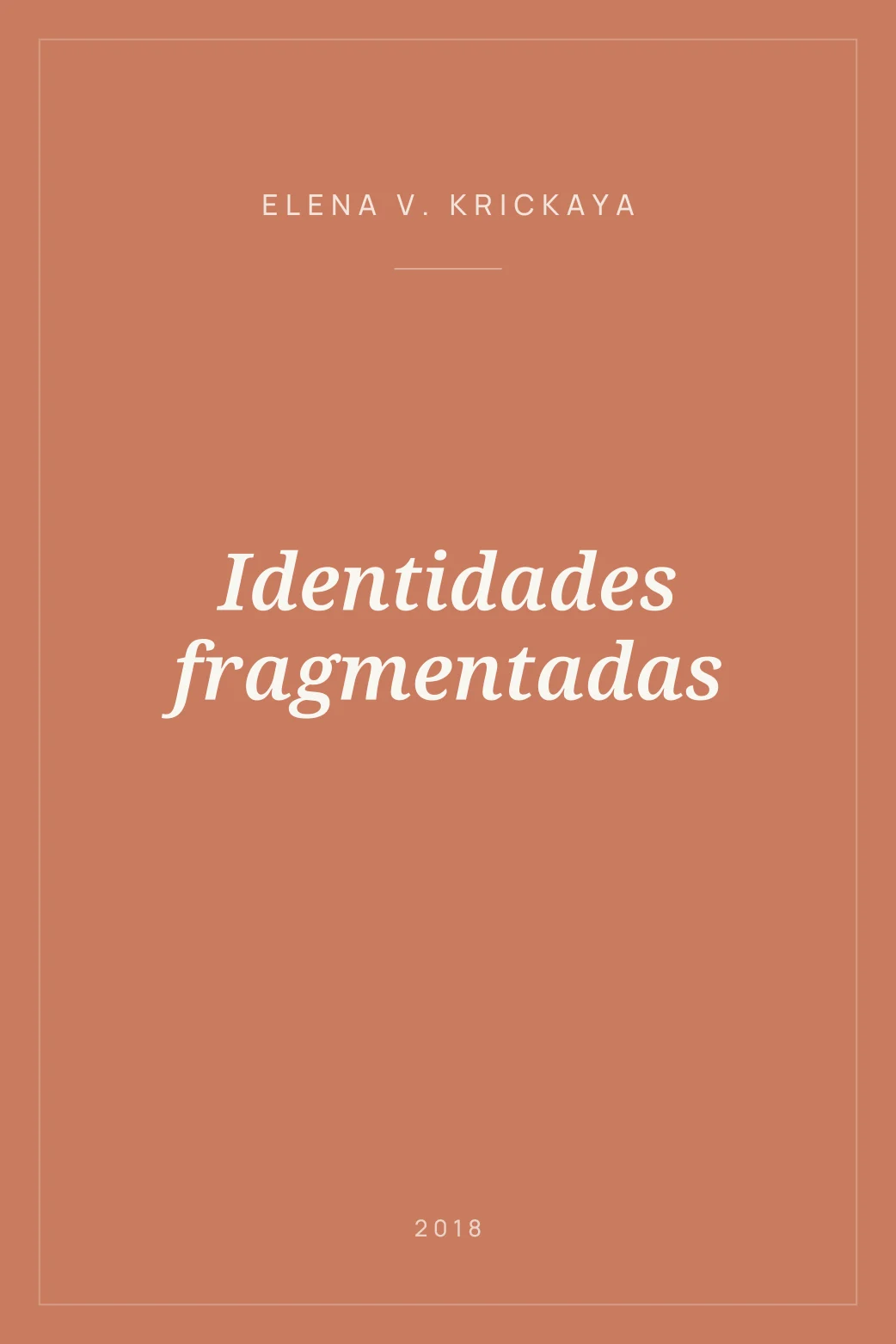Portada de Identidades fragmentadas