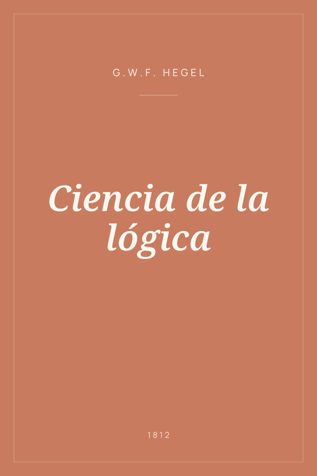 Portada de Ciencia de la lógica