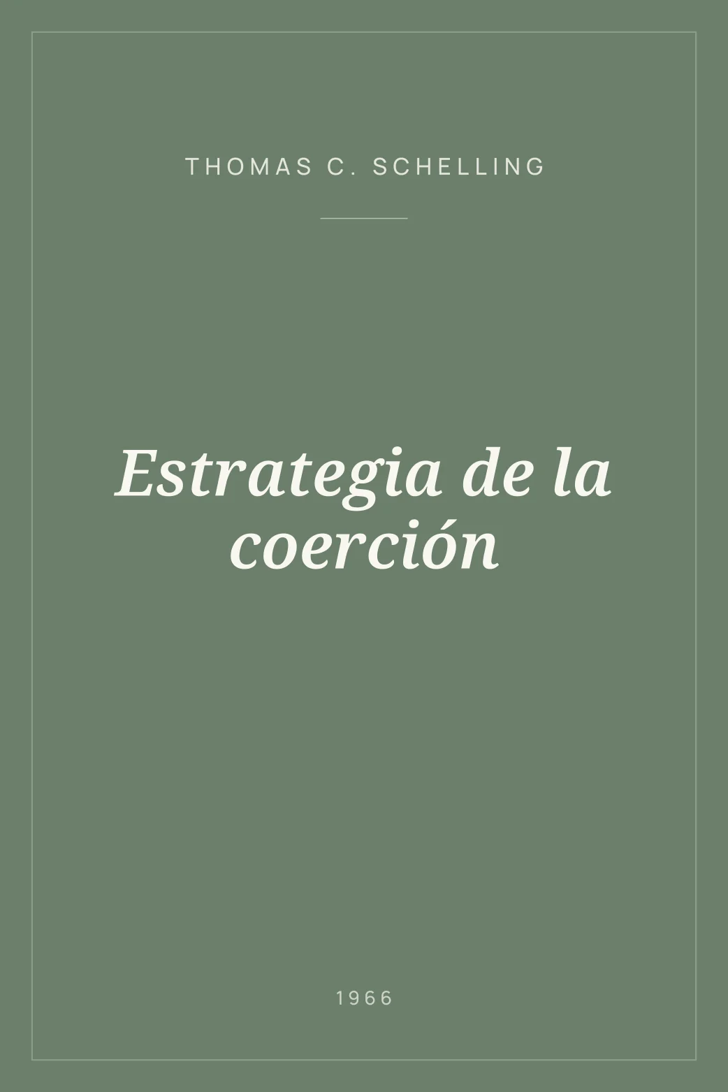 Portada de Estrategia de la coerción