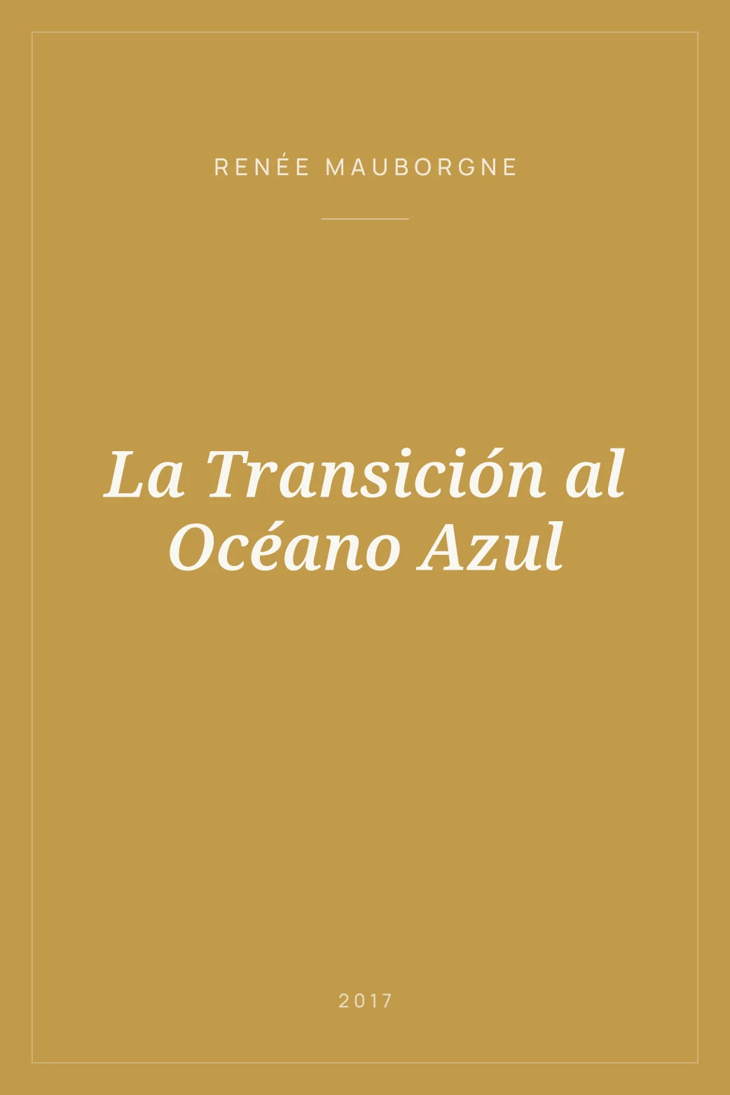 Portada de La Transición al Océano Azul