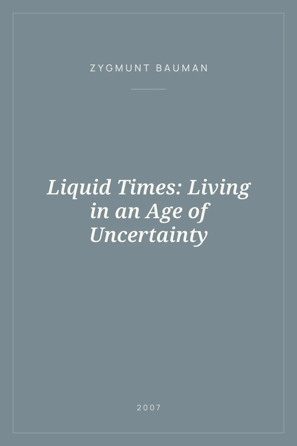 Portada de Liquid Times: Living in an Age of Uncertainty