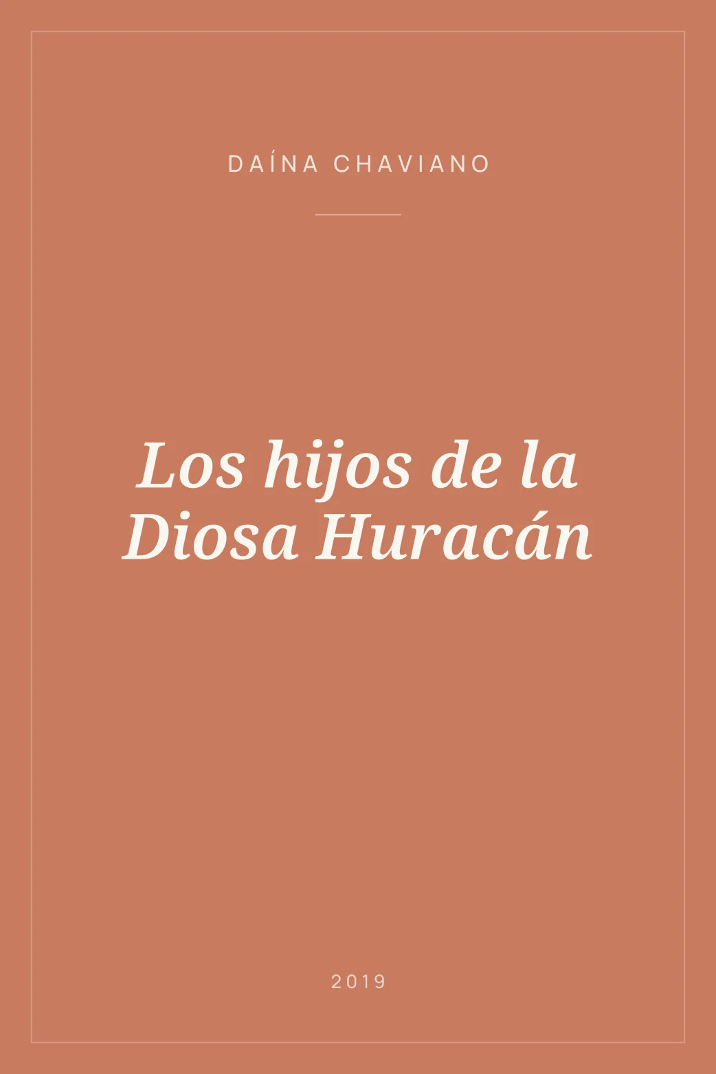 Portada de Los hijos de la Diosa Huracán