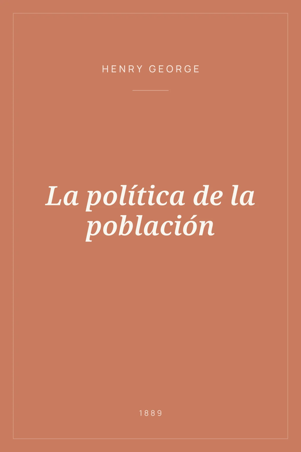 Portada de La política de la población