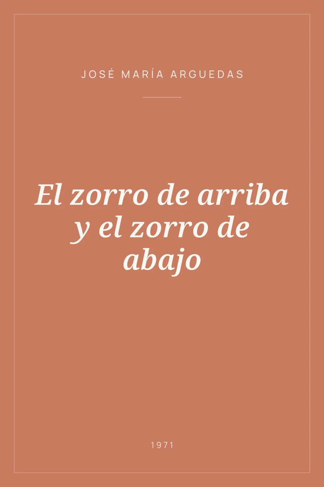 Portada de El zorro de arriba y el zorro de abajo