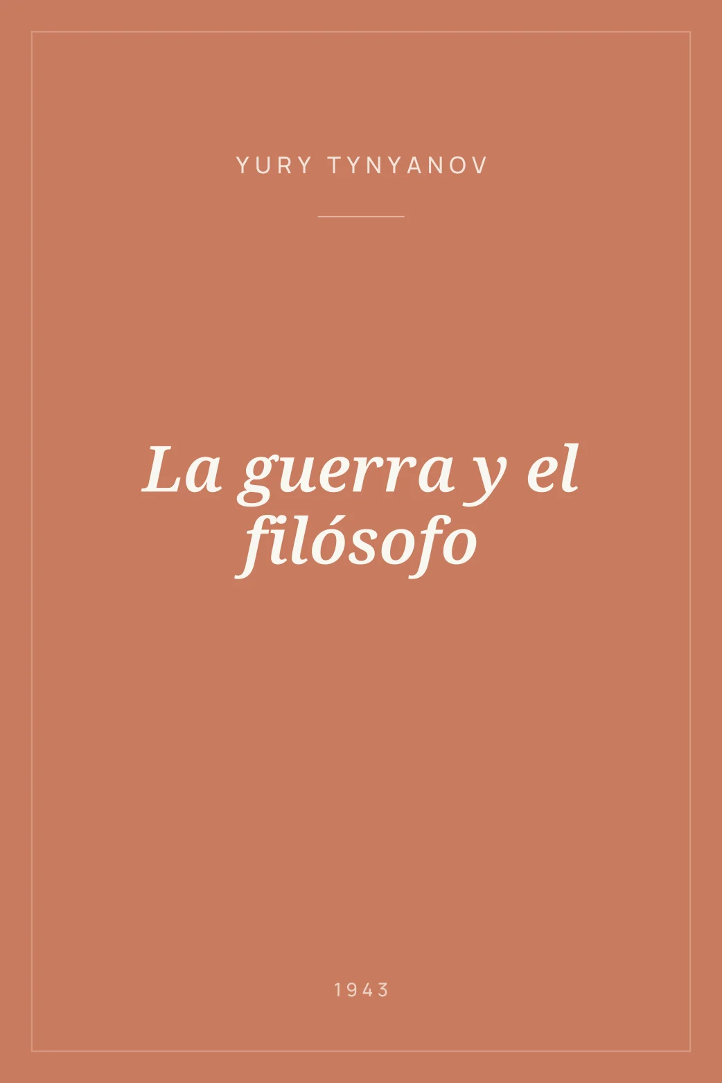 Portada de La guerra y el filósofo