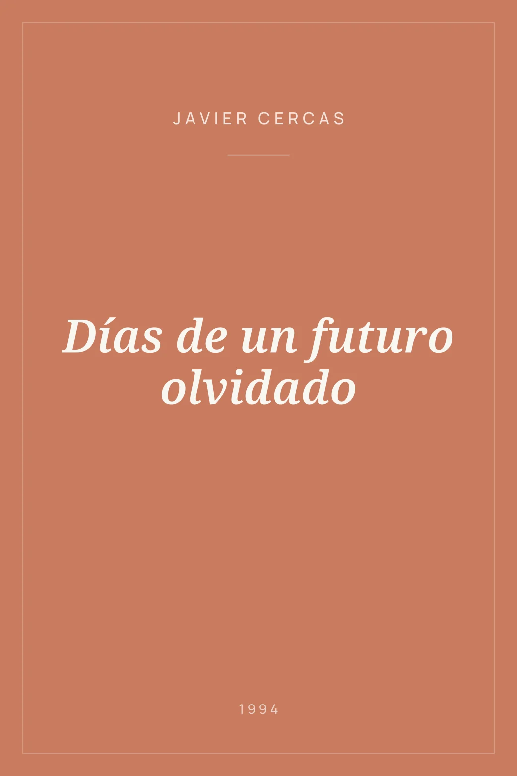 Portada de Días de un futuro olvidado