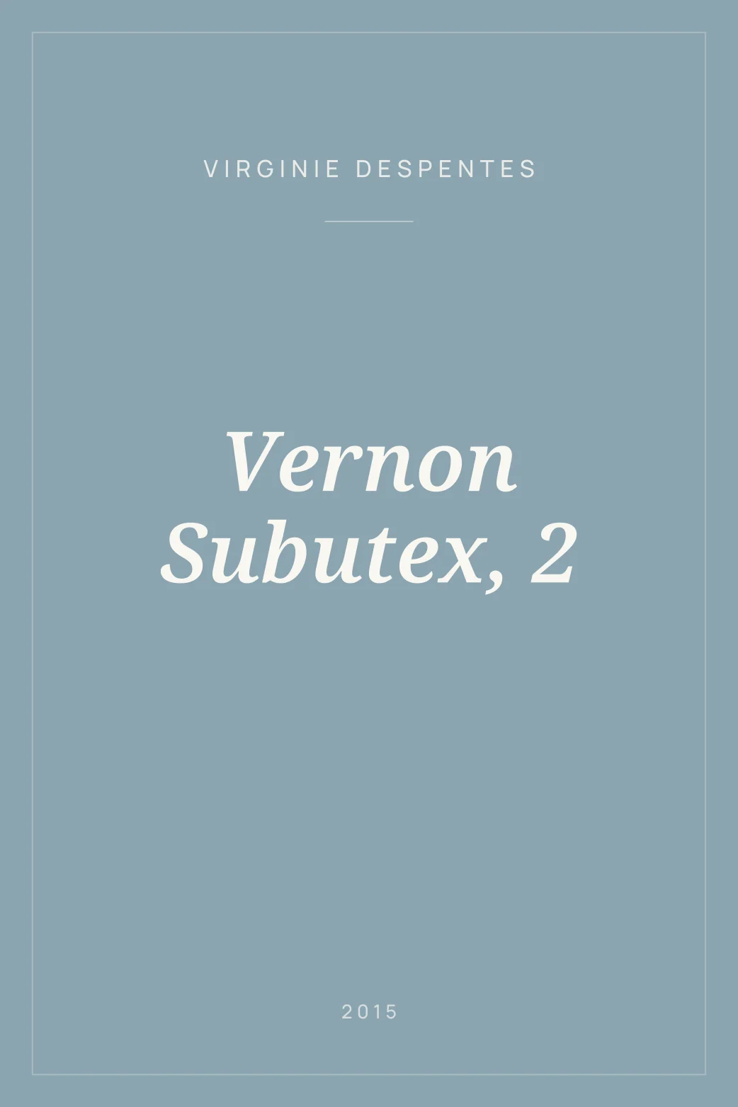 Portada de Vernon Subutex, 2