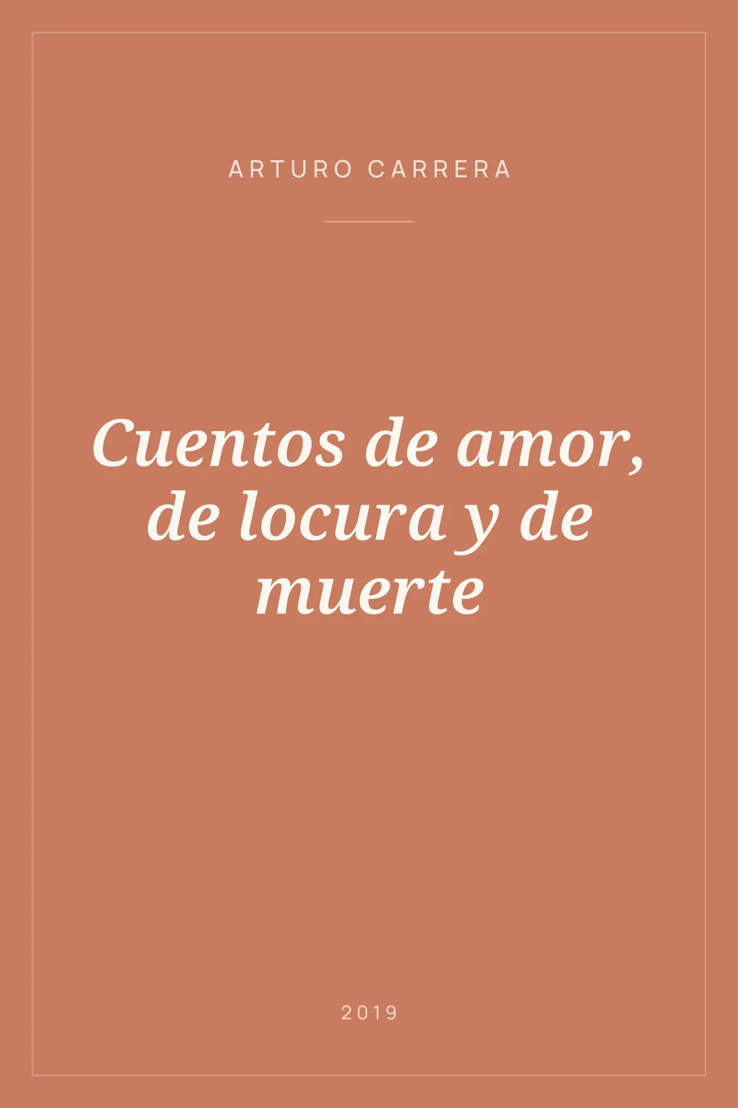 Portada de Cuentos de amor, de locura y de muerte
