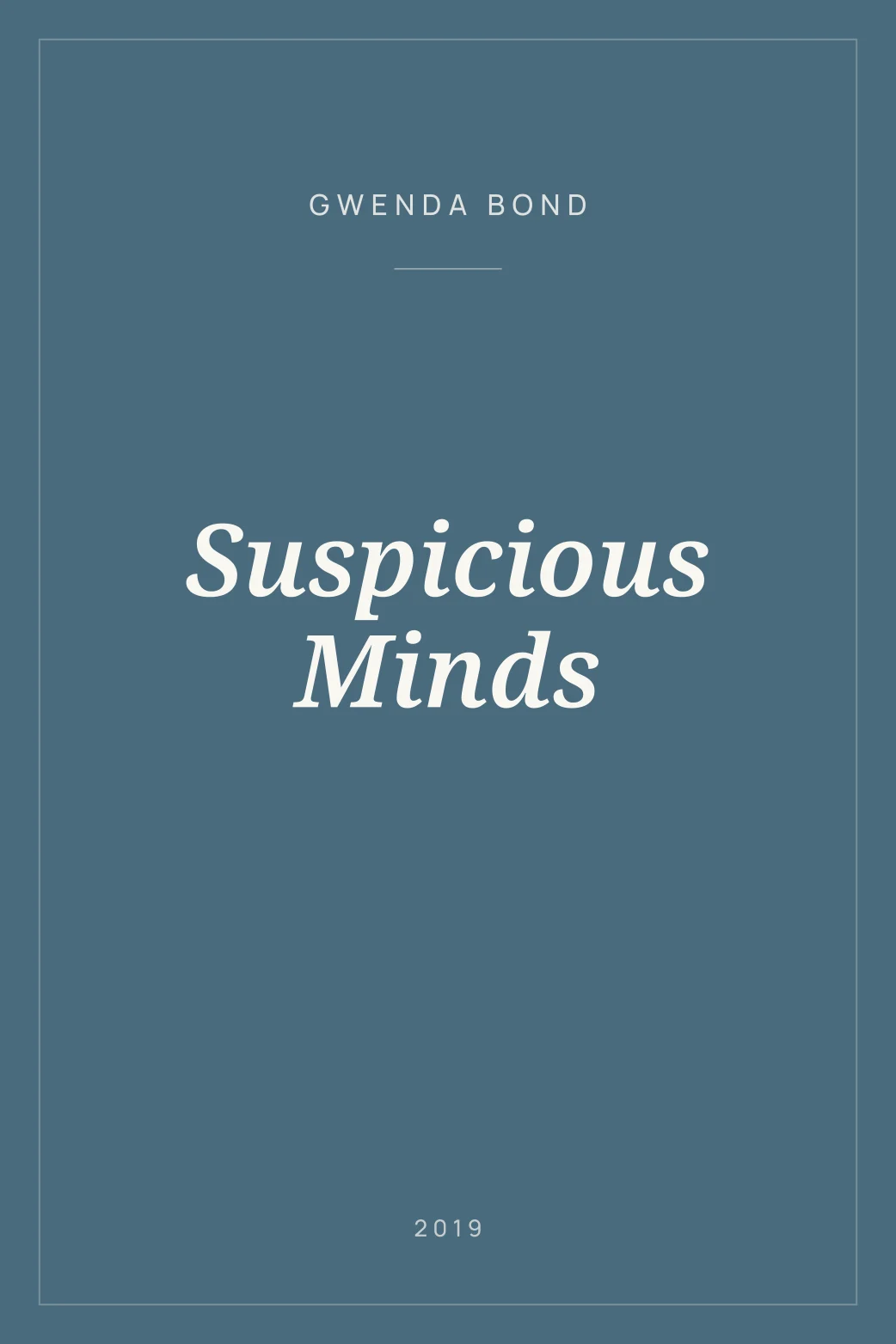 Portada de Suspicious Minds