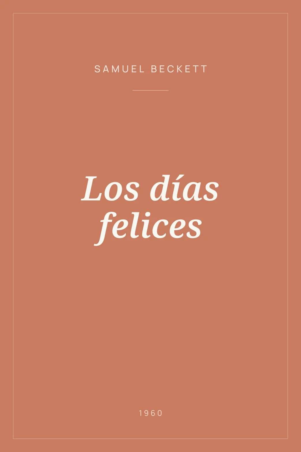 Portada de Los días felices