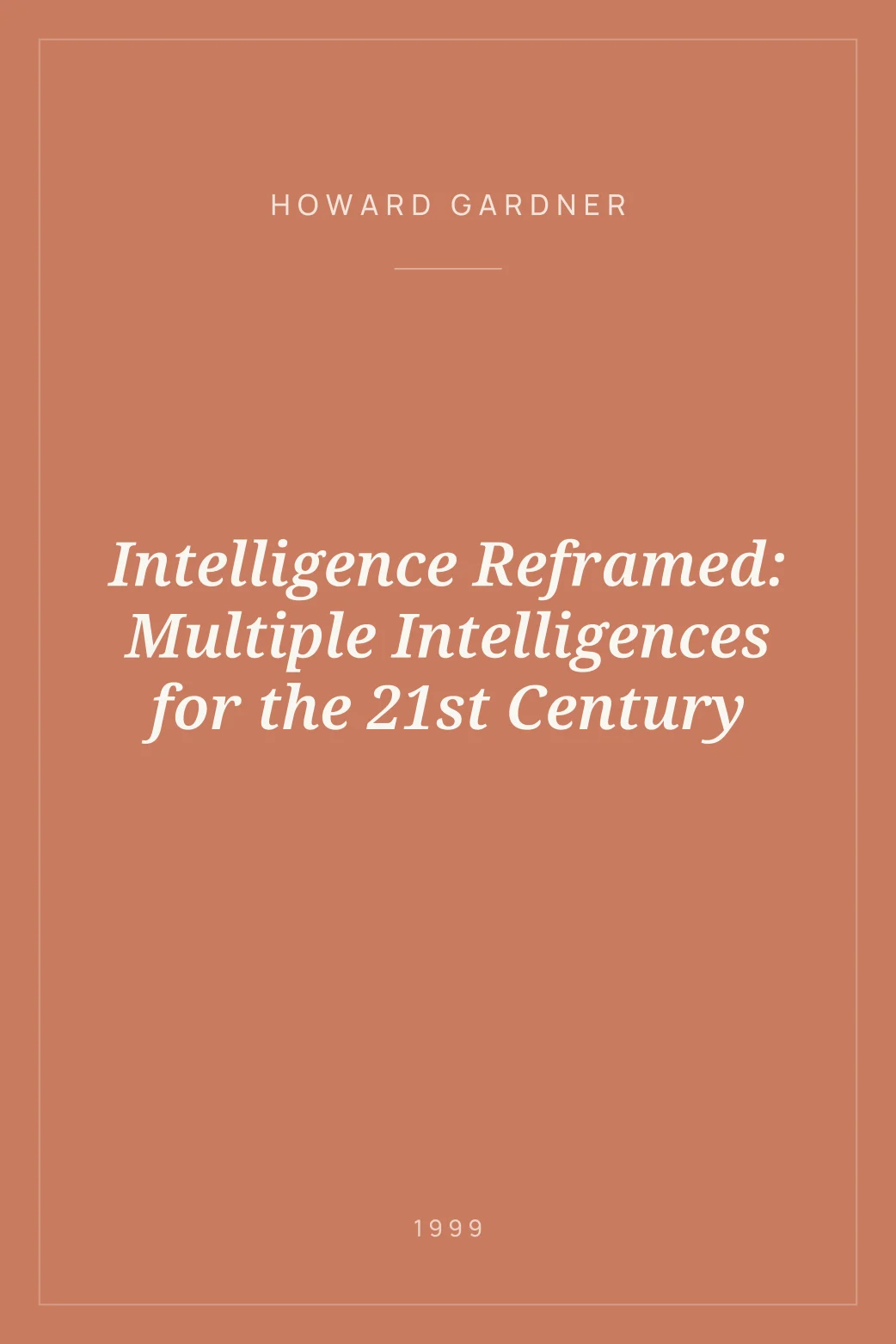 Portada de Intelligence Reframed: Multiple Intelligences for the 21st Century