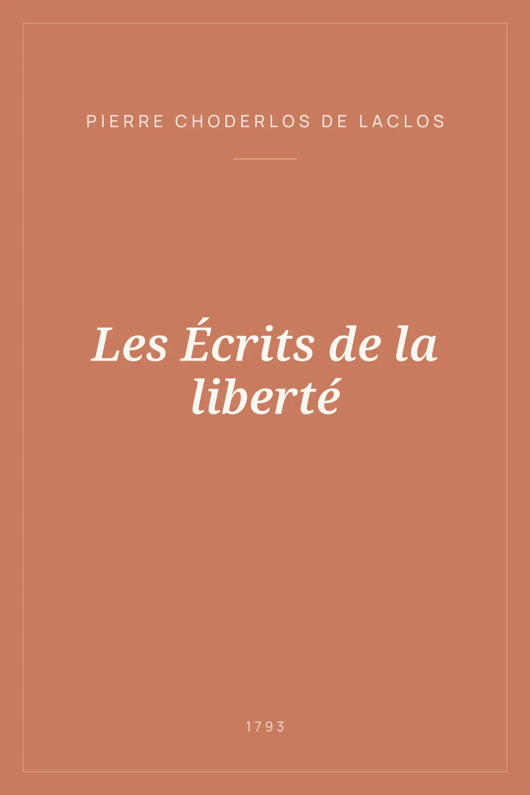 Portada de Les Écrits de la liberté
