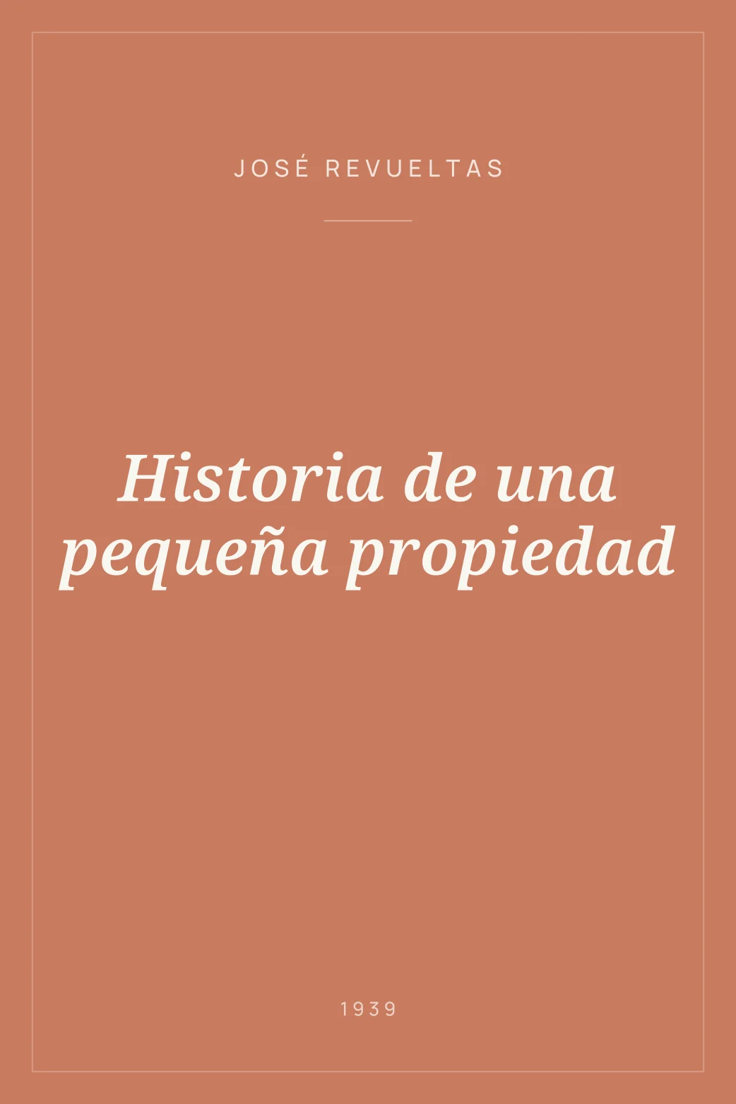 Portada de Historia de una pequeña propiedad