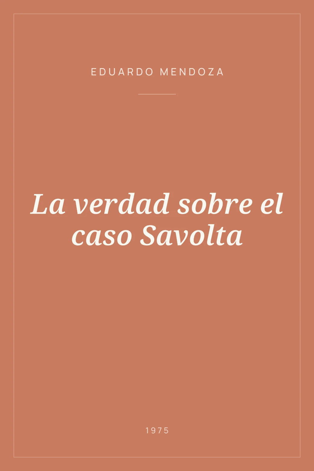 Portada de La verdad sobre el caso Savolta