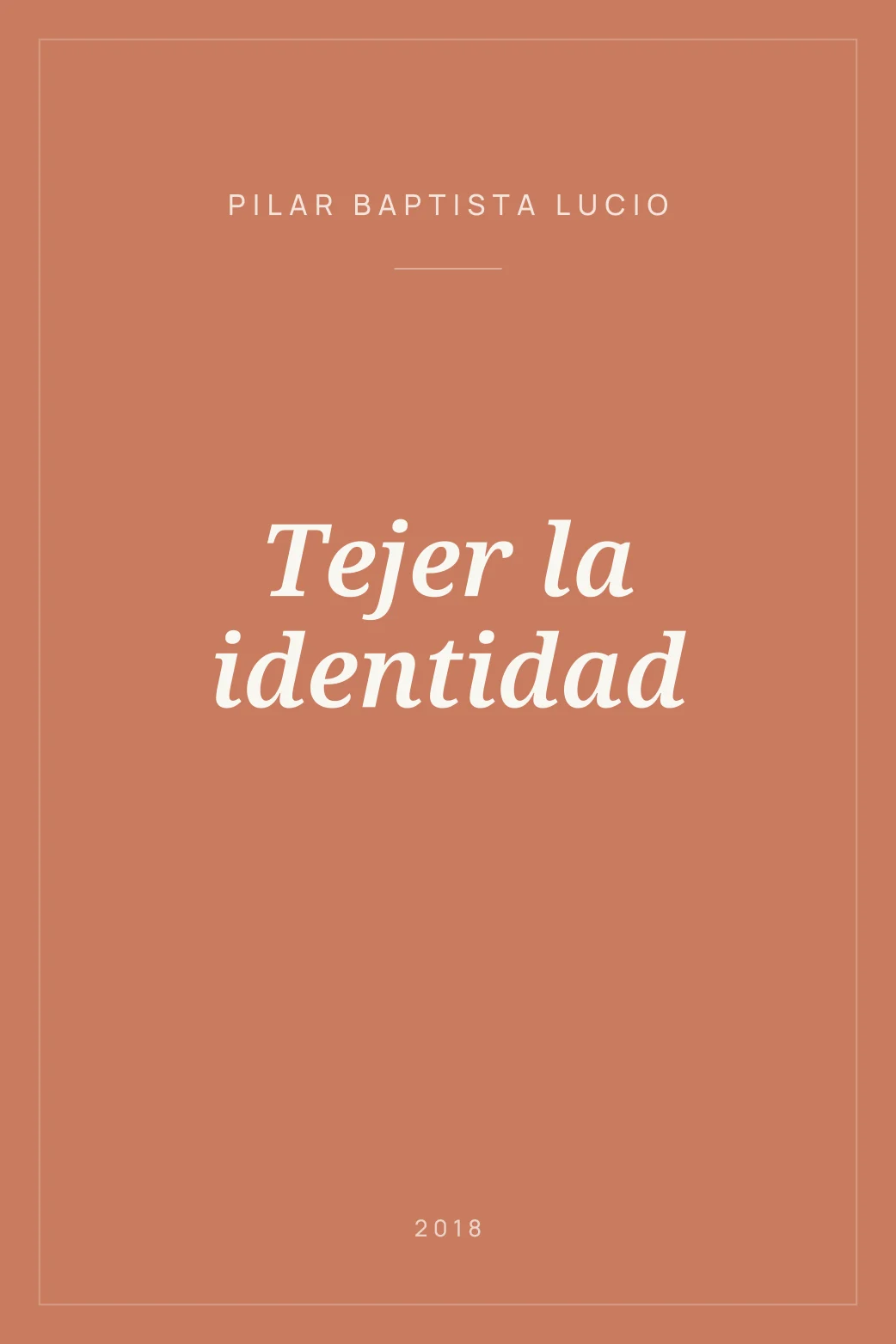 Portada de Tejer la identidad