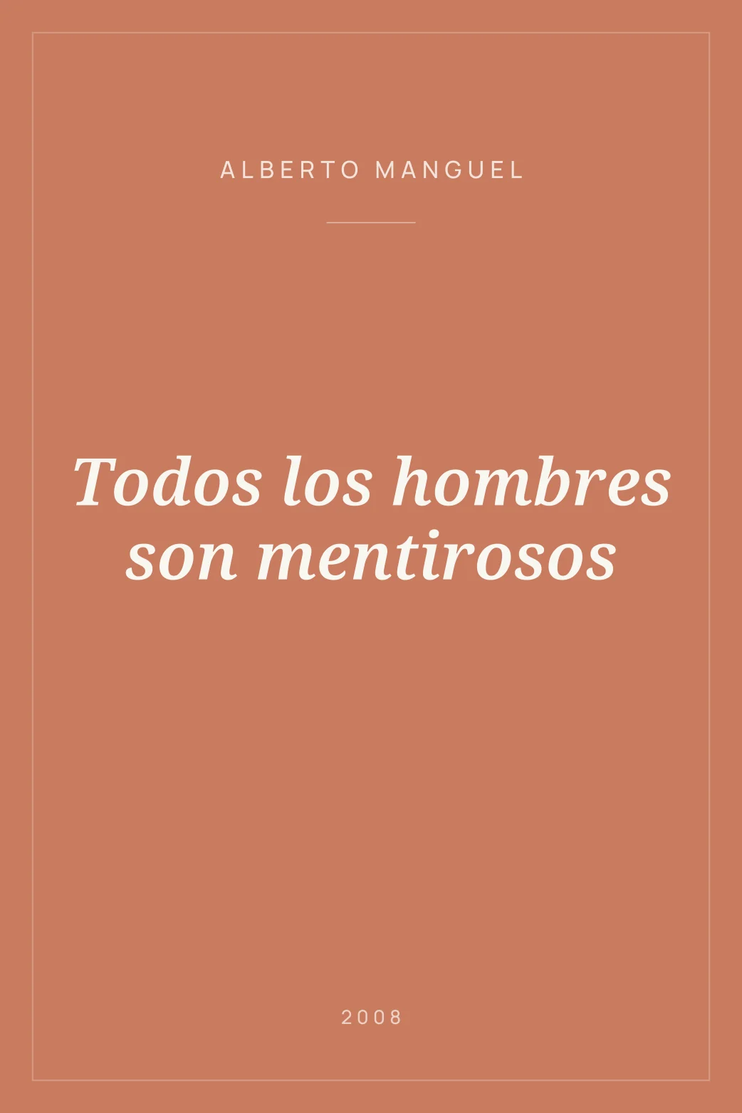 Portada de Todos los hombres son mentirosos