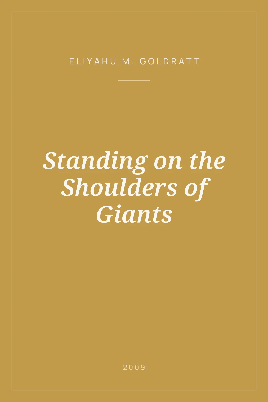 Portada de Standing on the Shoulders of Giants