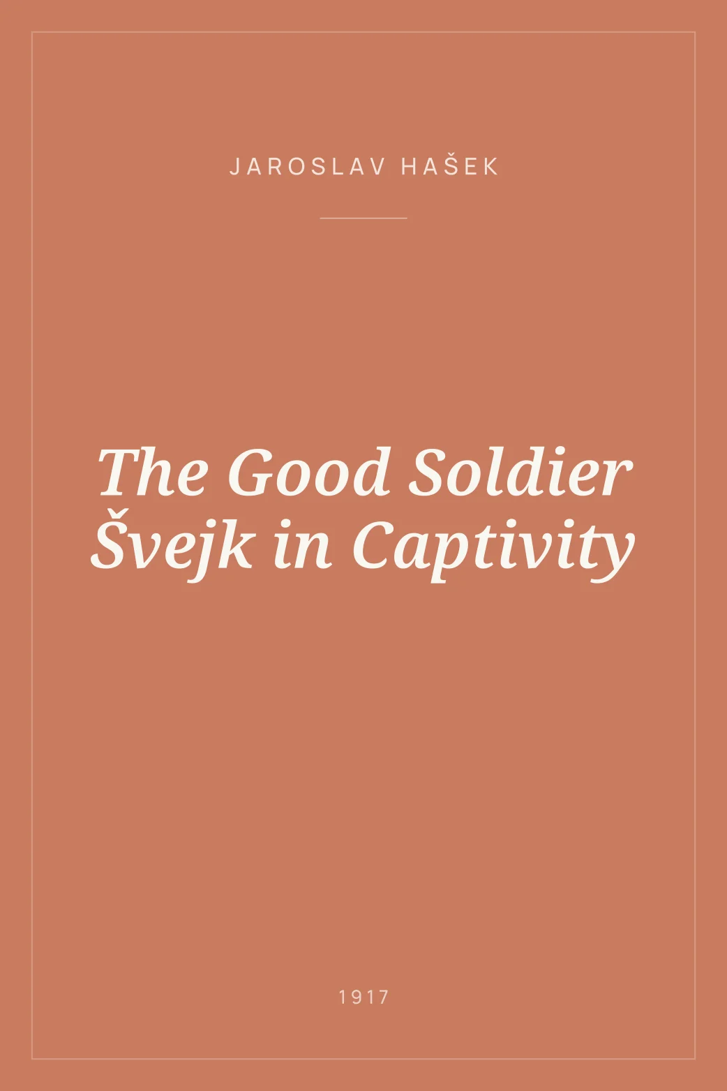 Portada de The Good Soldier Švejk in Captivity