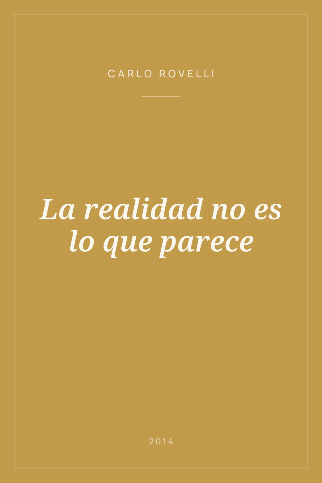 Portada de La realidad no es lo que parece