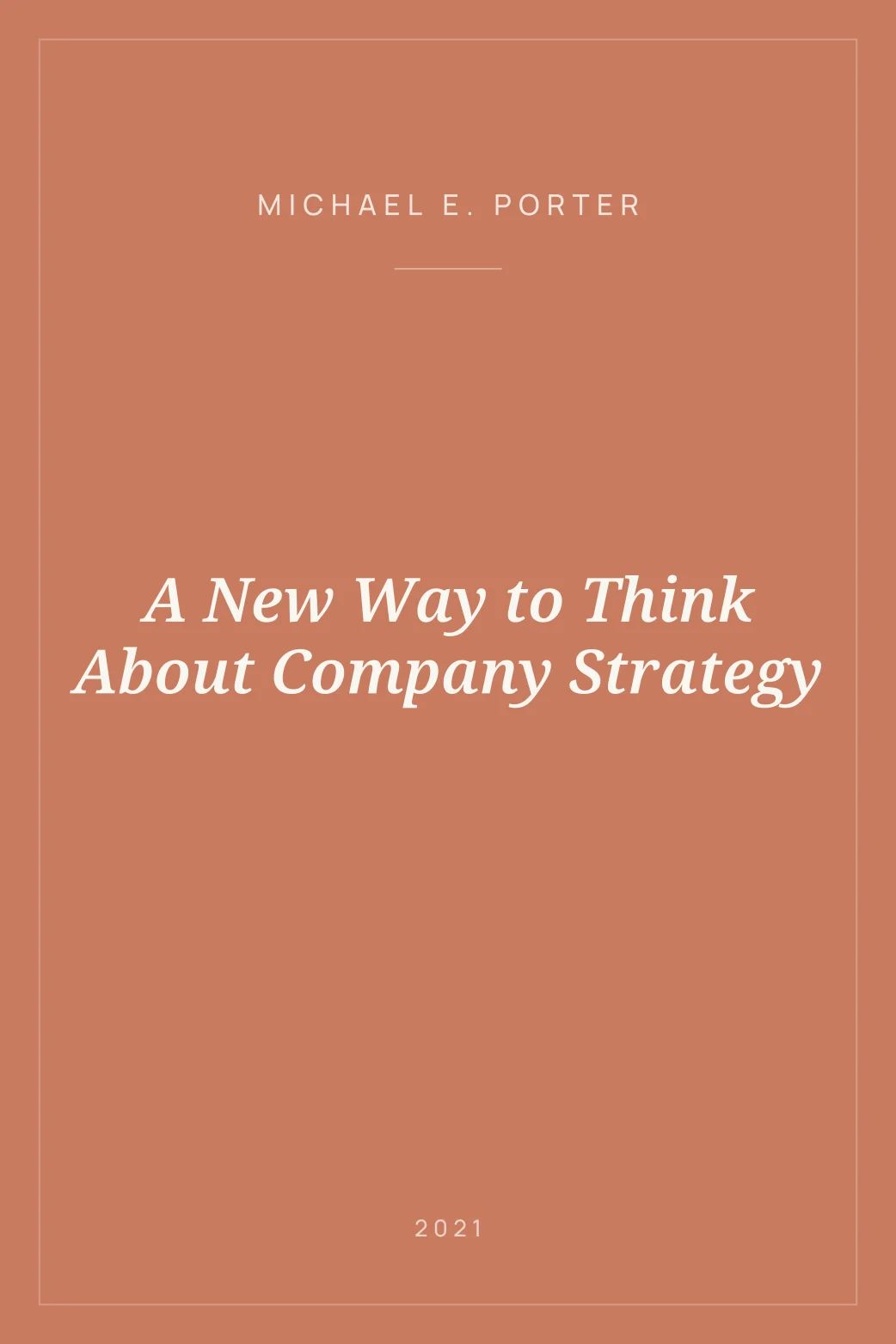 Portada de A New Way to Think About Company Strategy