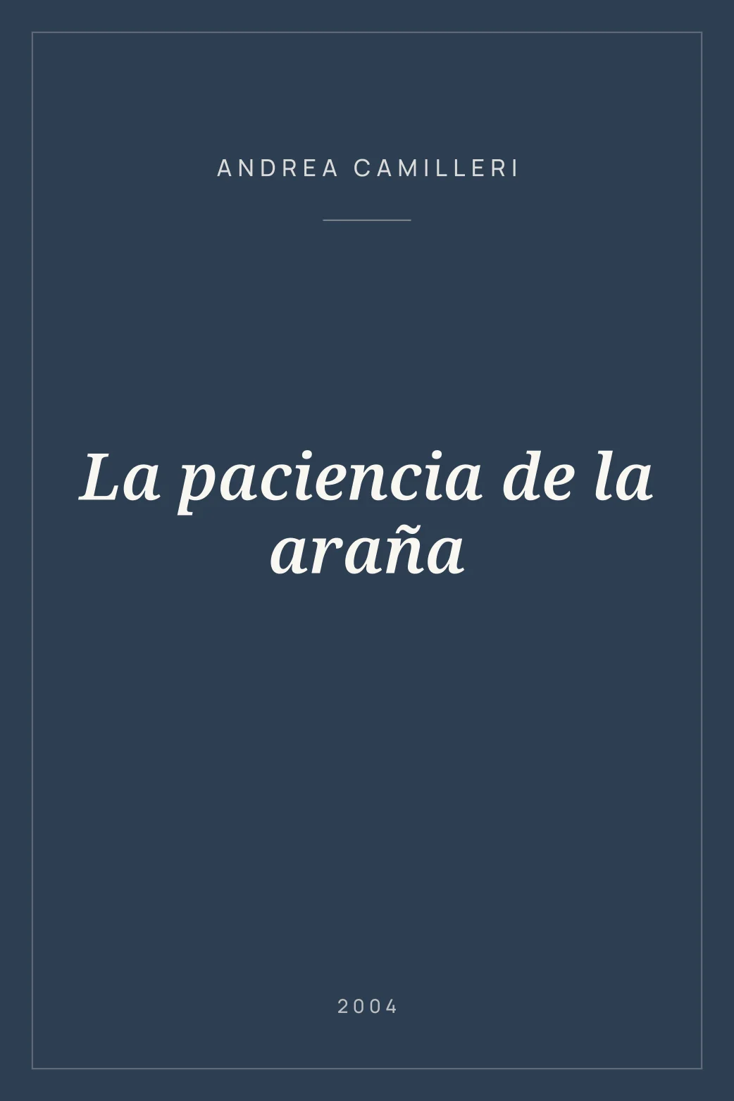 Portada de La paciencia de la araña