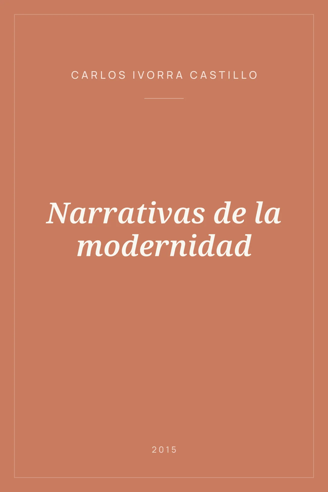Portada de Narrativas de la modernidad