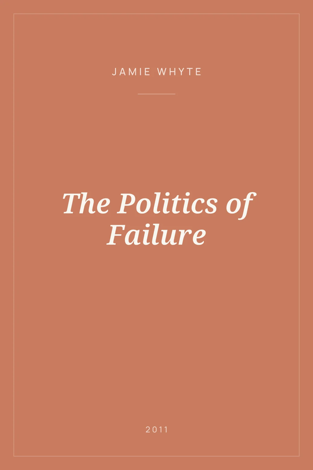 Portada de The Politics of Failure