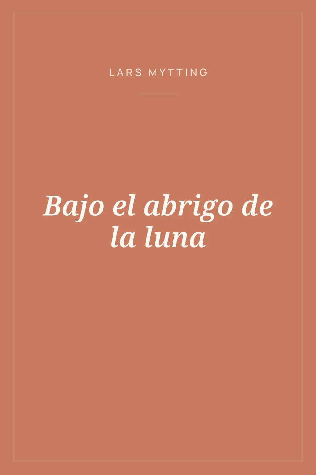 Portada de Bajo el abrigo de la luna