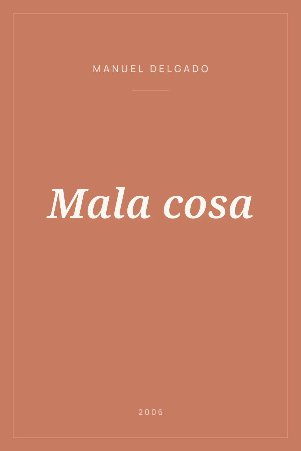 Portada de Mala cosa