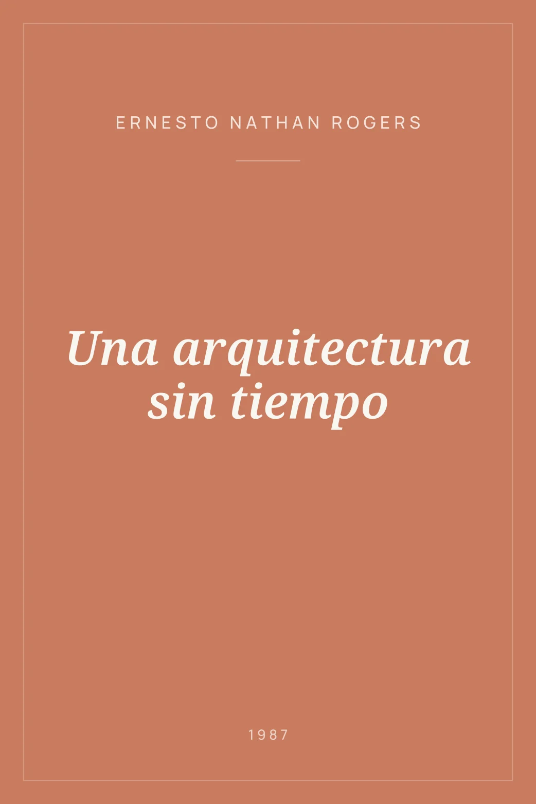 Portada de Una arquitectura sin tiempo