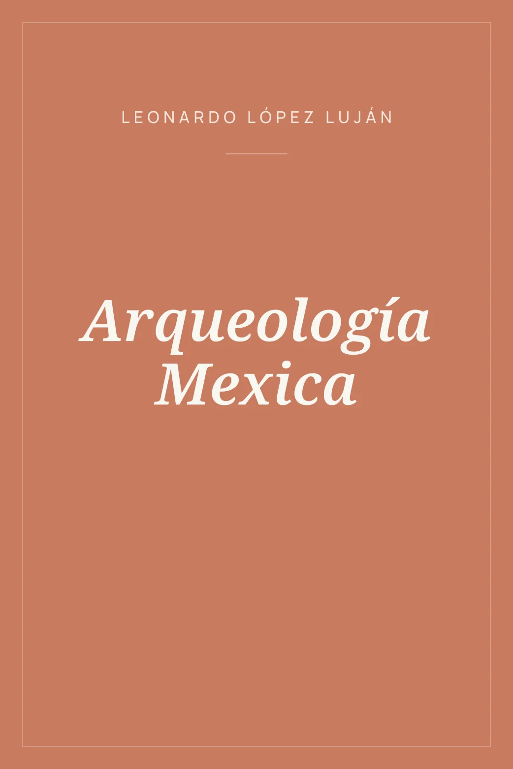 Portada de Arqueología Mexica