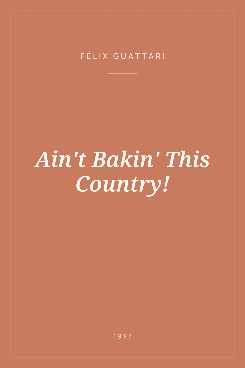 Portada de Ain't Bakin' This Country!