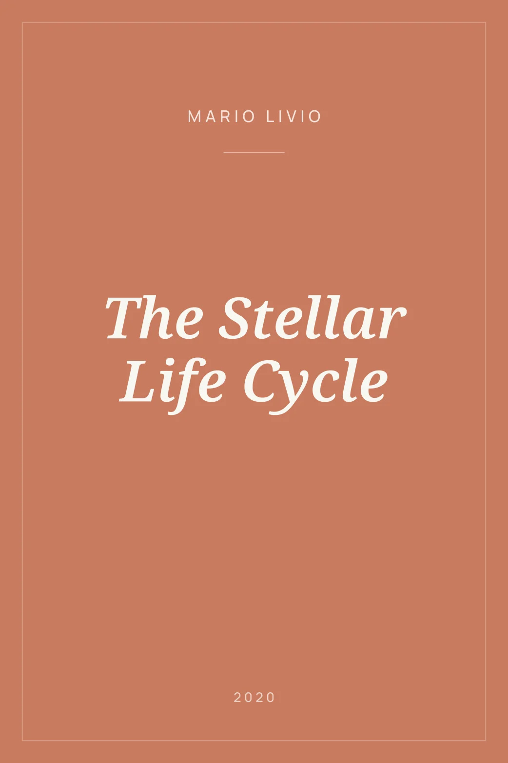 Portada de The Stellar Life Cycle