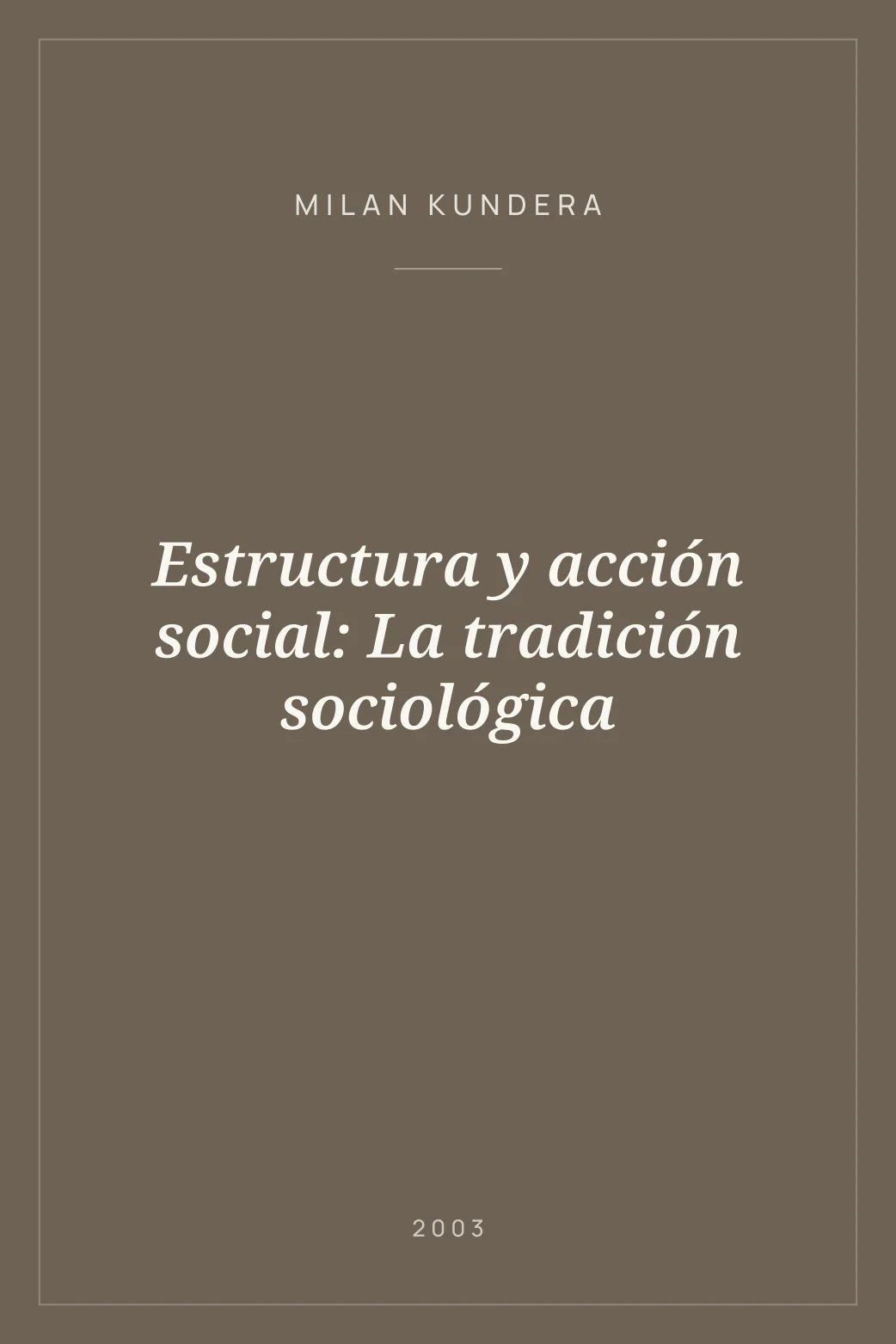 Portada de Estructura y acción social: La tradición sociológica