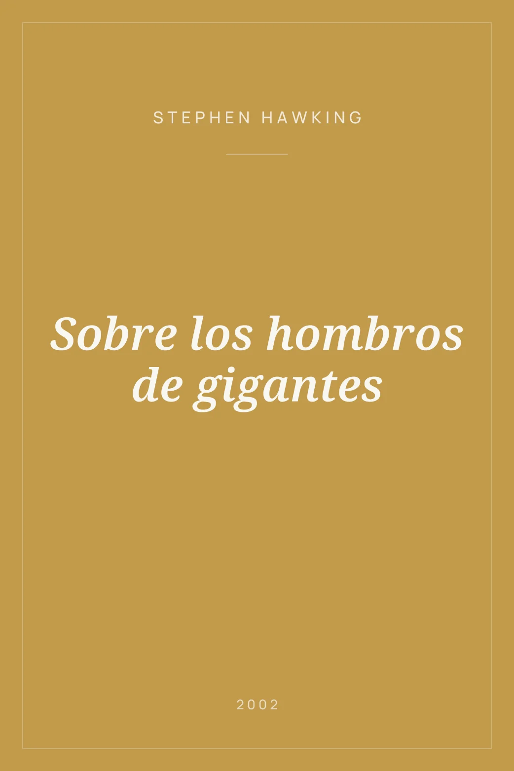 Portada de Sobre los hombros de gigantes