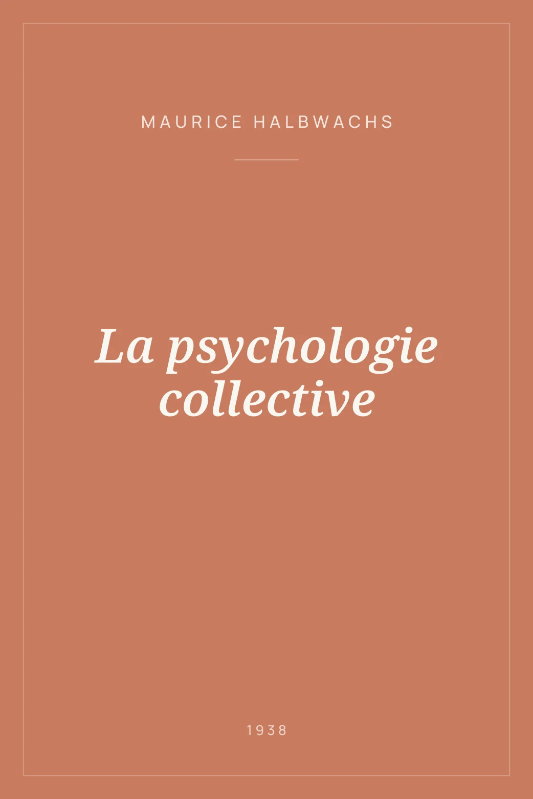 Portada de La psychologie collective