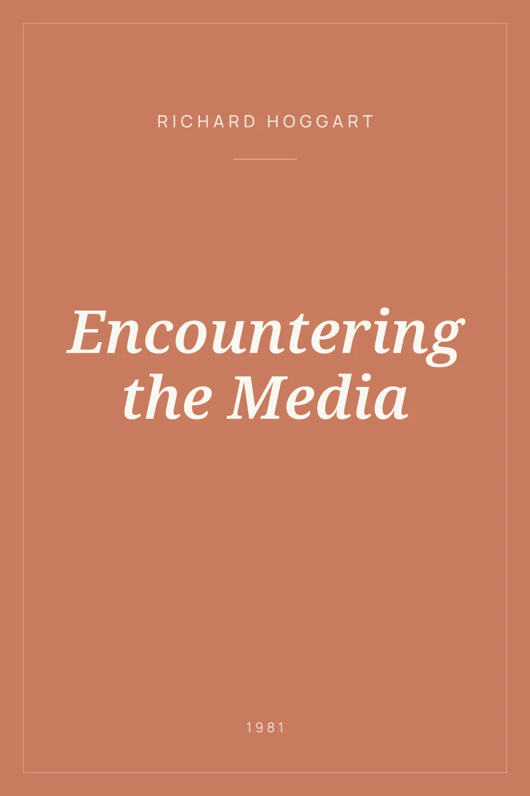 Portada de Encountering the Media