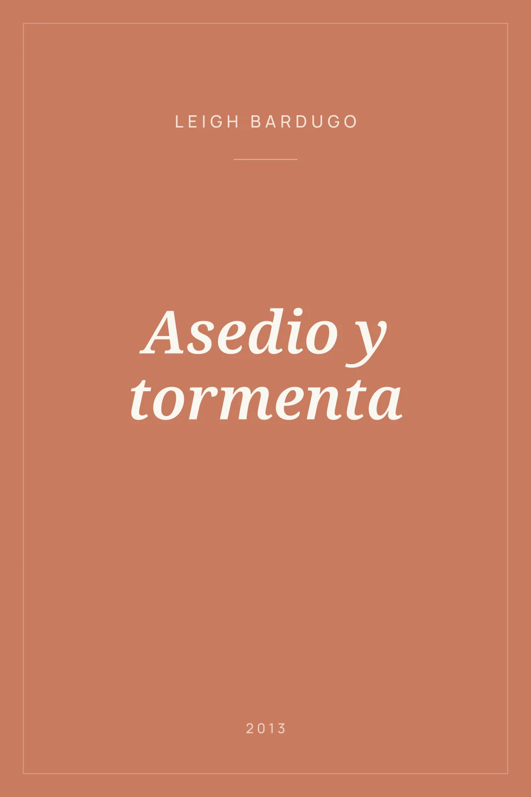 Portada de Asedio y tormenta