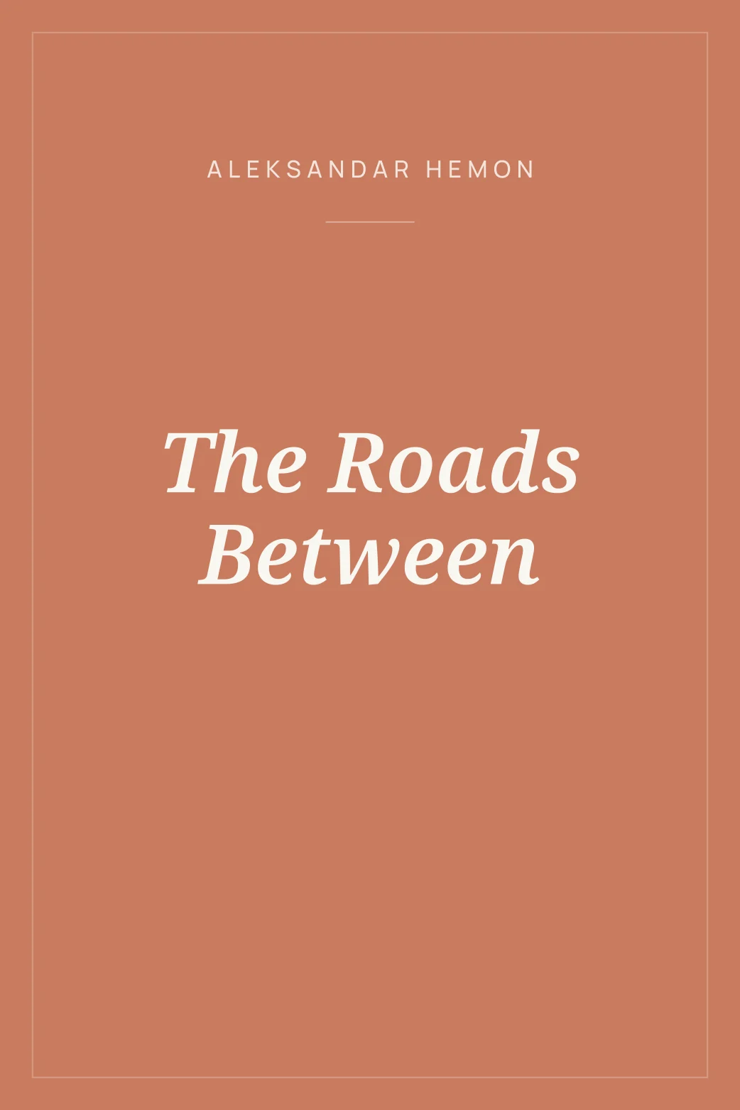 Portada de The Roads Between