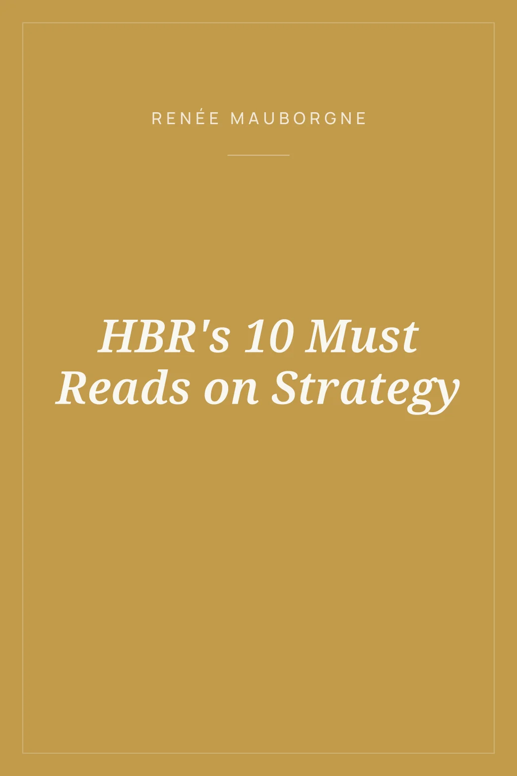 Portada de HBR's 10 Must Reads on Strategy