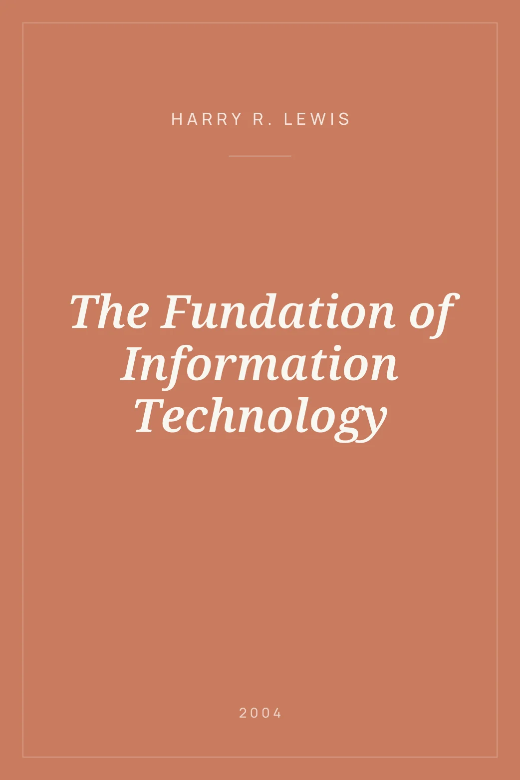 Portada de The Fundation of Information Technology