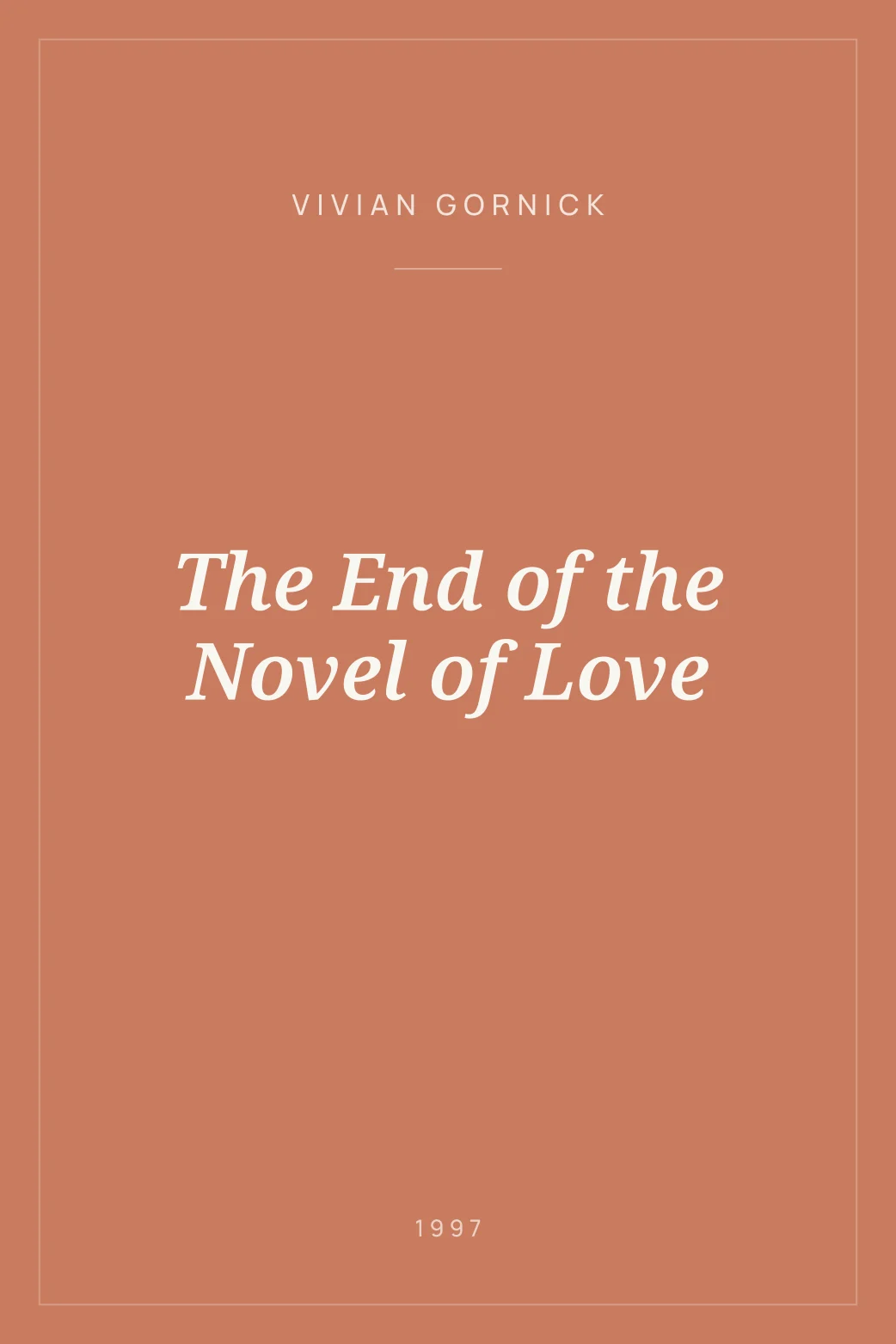 Portada de The End of the Novel of Love