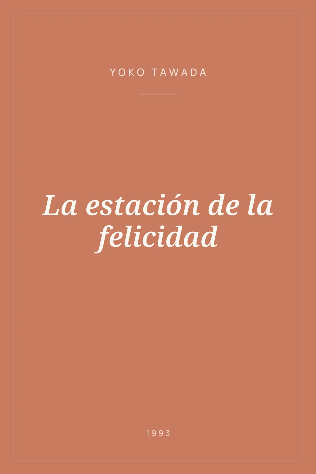 Portada de La estación de la felicidad