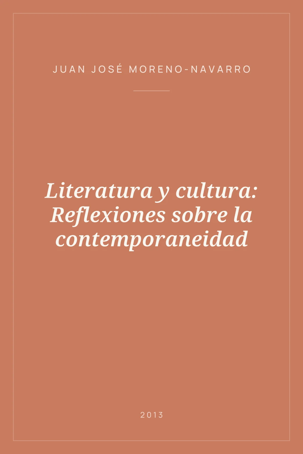 Portada de Literatura y cultura: Reflexiones sobre la contemporaneidad
