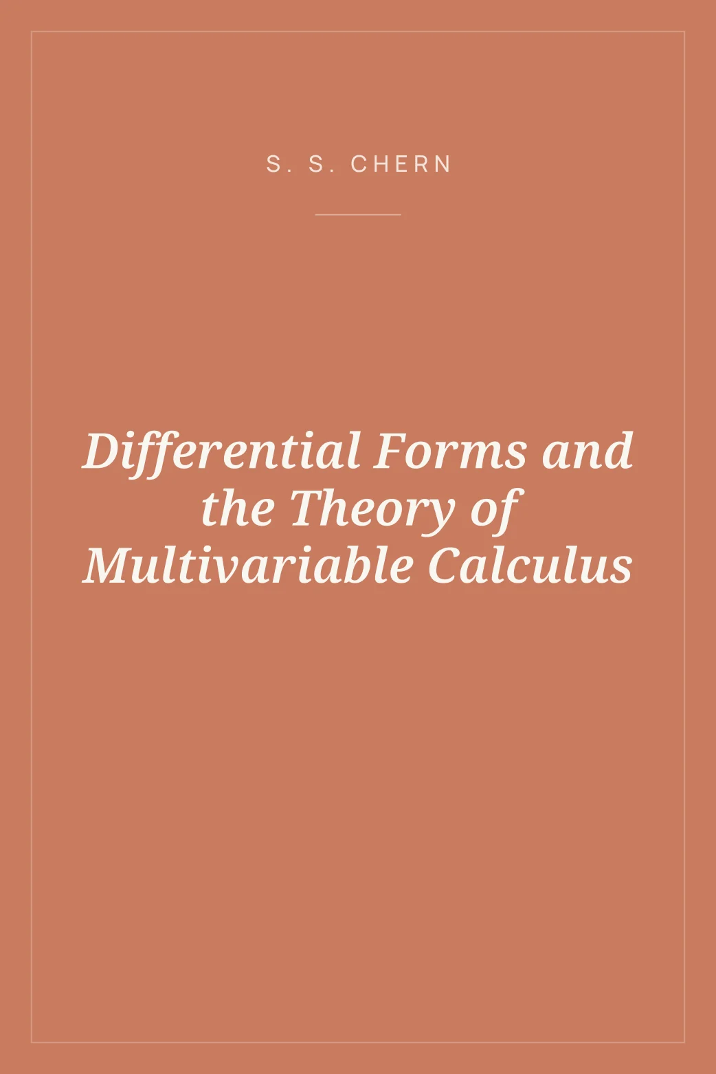 Portada de Differential Forms and the Theory of Multivariable Calculus
