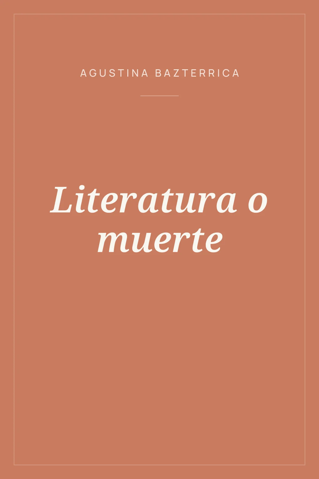 Portada de Literatura o muerte