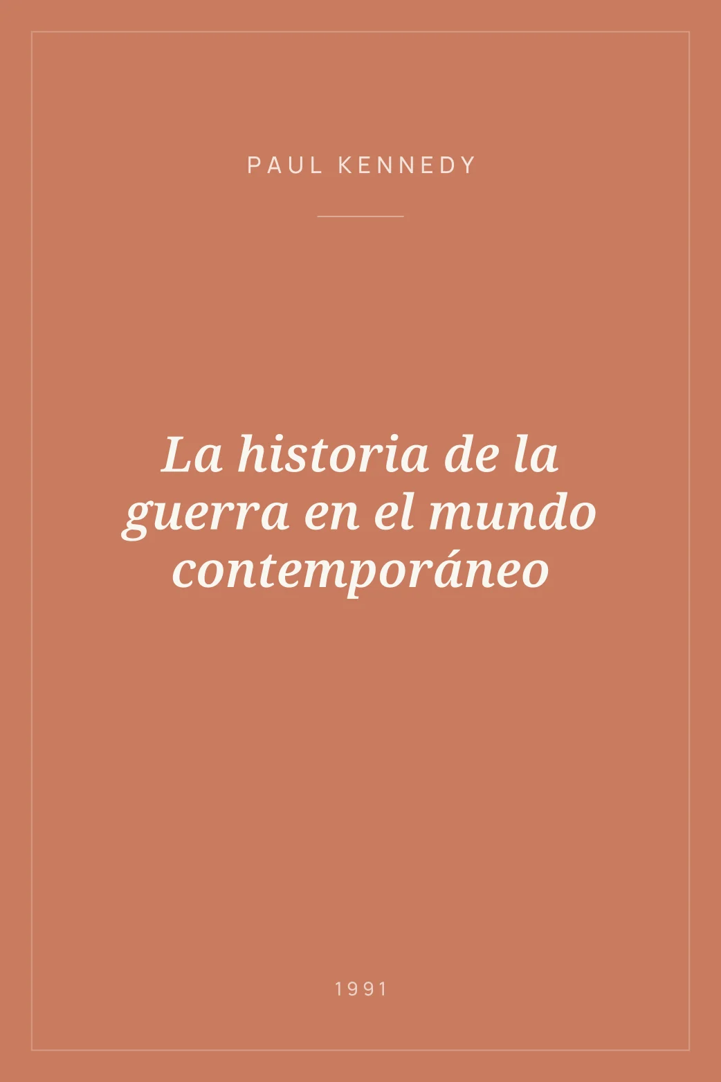 Portada de La historia de la guerra en el mundo contemporáneo